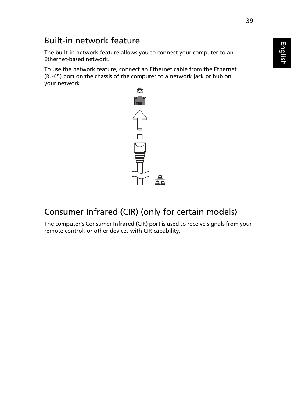 Built-in network feature, Consumer infrared (cir) (only for certain models) | Acer Aspire 4739Z User Manual | Page 57 / 2354