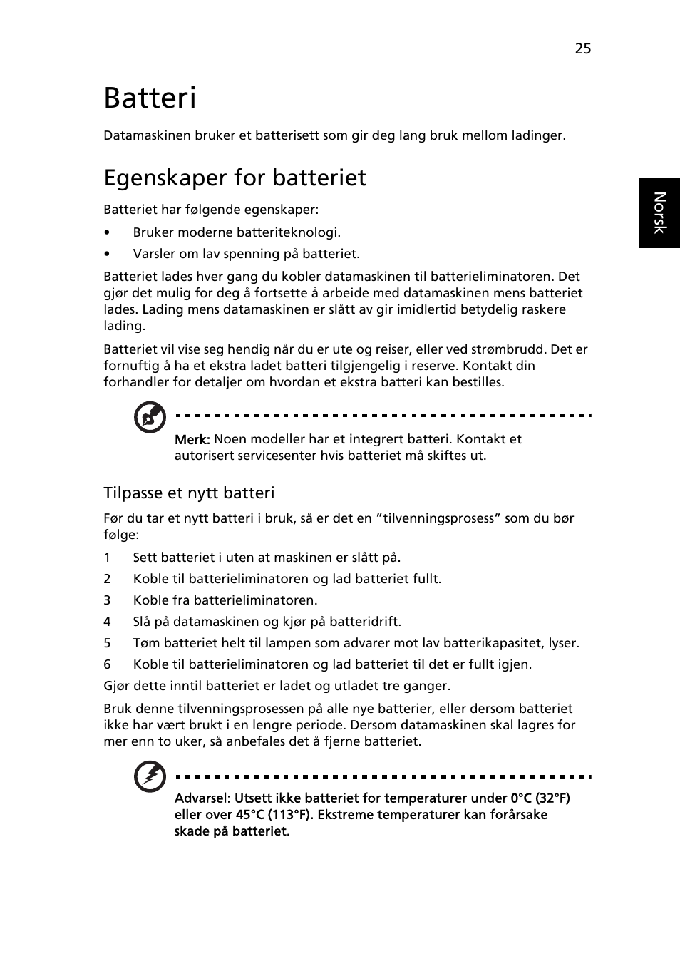 Batteri, Egenskaper for batteriet | Acer Aspire 4739Z User Manual | Page 591 / 2354