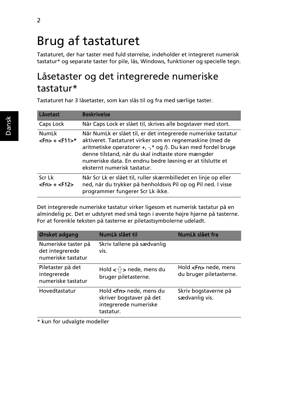 Brug af tastaturet, Låsetaster og det integrerede numeriske tastatur | Acer Aspire 4739Z User Manual | Page 640 / 2354