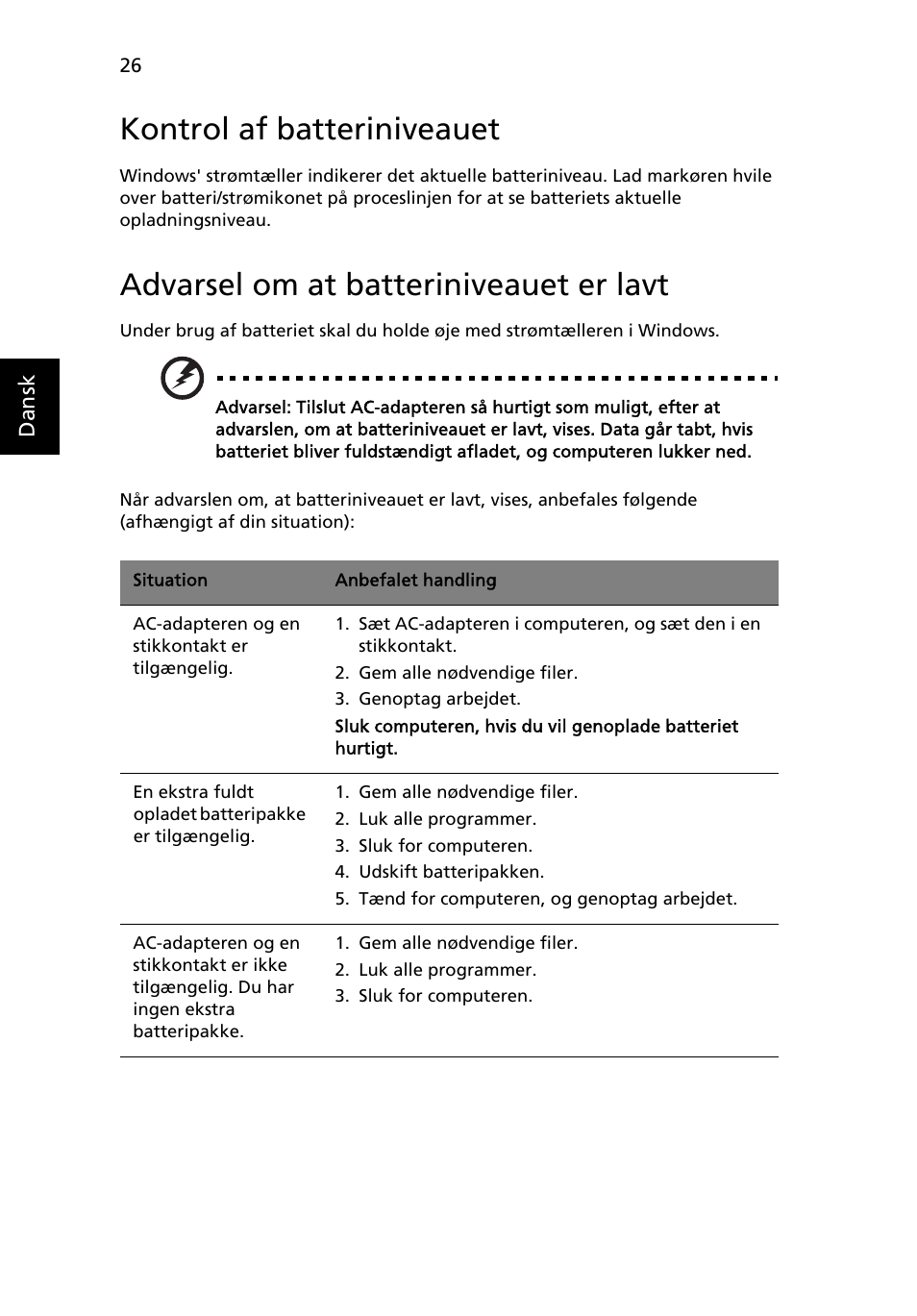 Kontrol af batteriniveauet, Advarsel om at batteriniveauet er lavt | Acer Aspire 4739Z User Manual | Page 664 / 2354