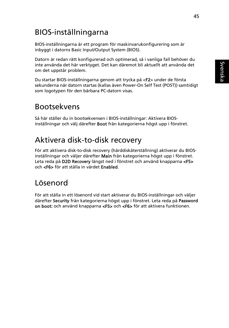 Bios-inställningarna, Bootsekvens, Aktivera disk-to-disk recovery | Lösenord | Acer Aspire 4739Z User Manual | Page 757 / 2354