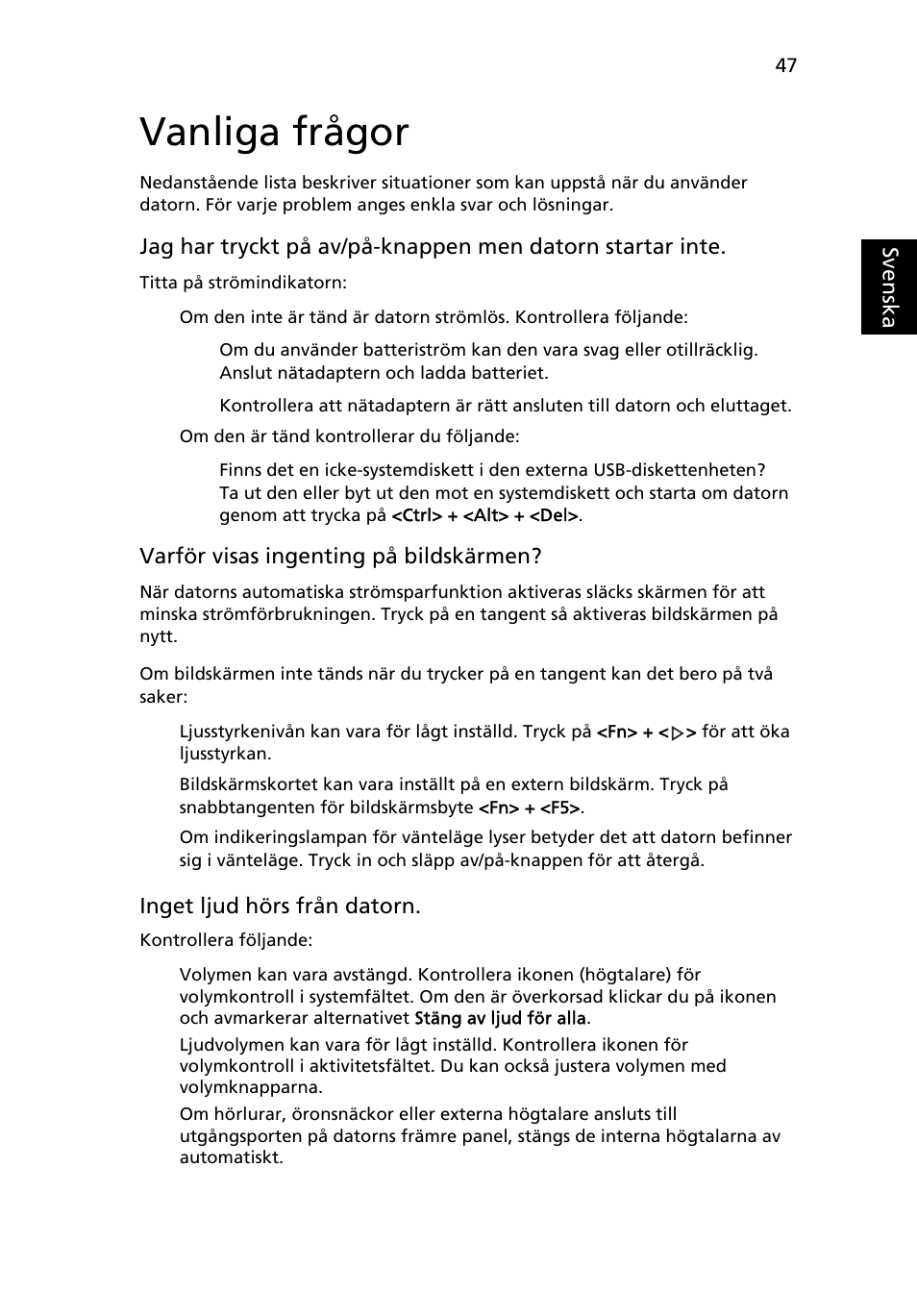 Vanliga frågor | Acer Aspire 4739Z User Manual | Page 759 / 2354