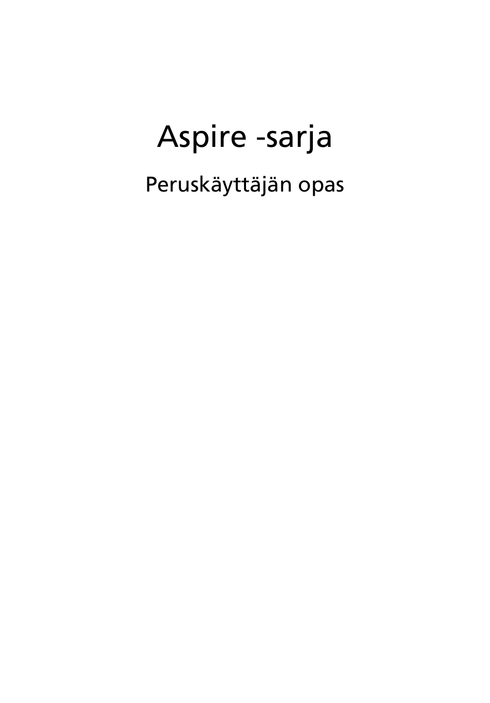 Suomi, Aspire -sarja | Acer Aspire 4739Z User Manual | Page 767 / 2354