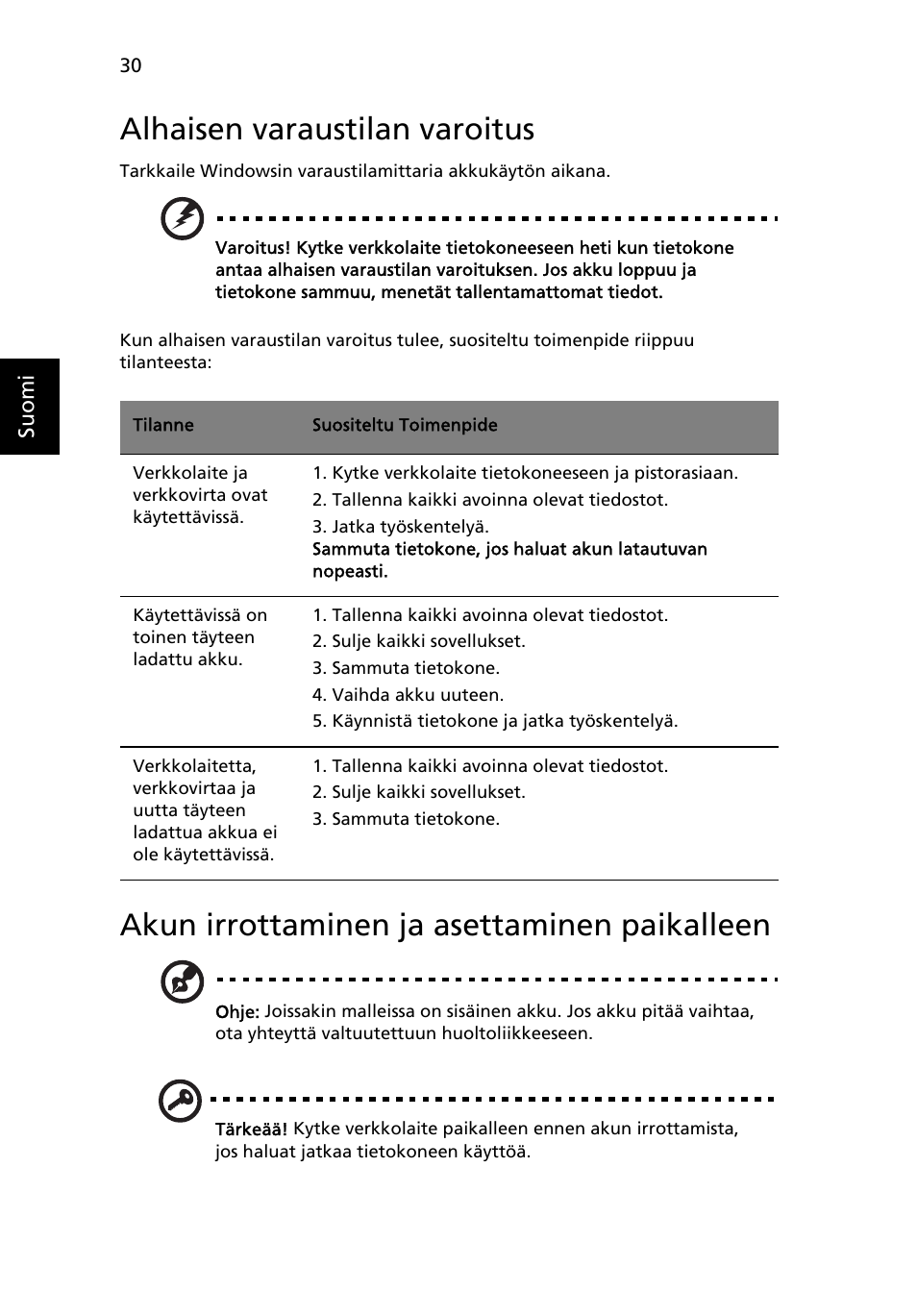 Alhaisen varaustilan varoitus, Akun irrottaminen ja asettaminen paikalleen | Acer Aspire 4739Z User Manual | Page 816 / 2354