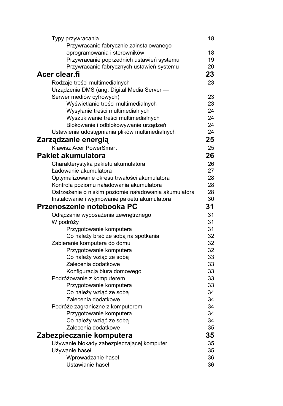 Acer clear.fi 23, Zarządzanie energią 25, Pakiet akumulatora 26 | Zabezpieczanie komputera 35 | Acer Aspire 4739Z User Manual | Page 938 / 2354