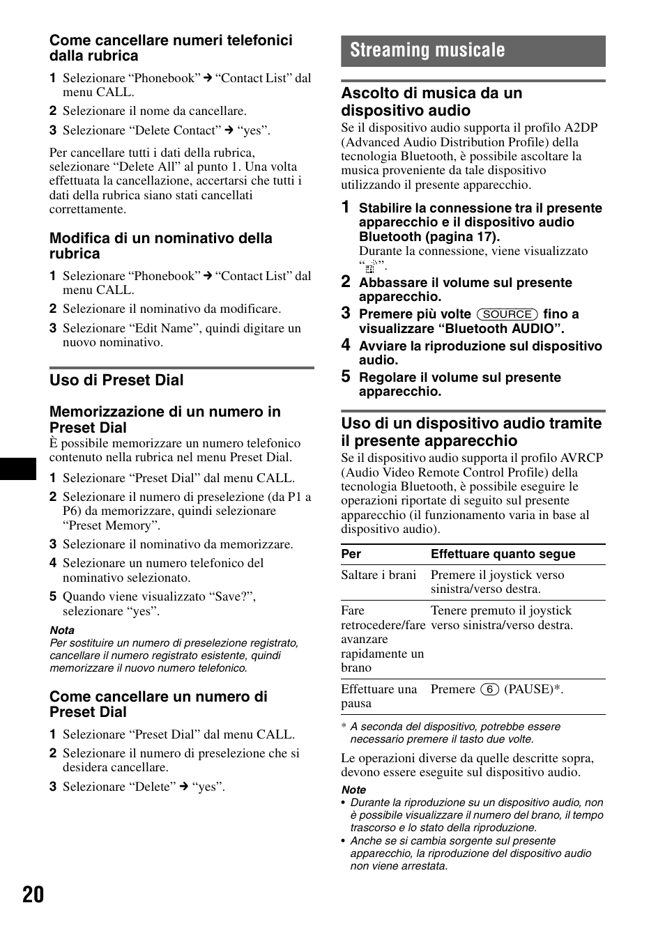 Uso di preset dial, Streaming musicale, Ascolto di musica da un dispositivo audio | Sony MEX-BT5100 User Manual | Page 118 / 172