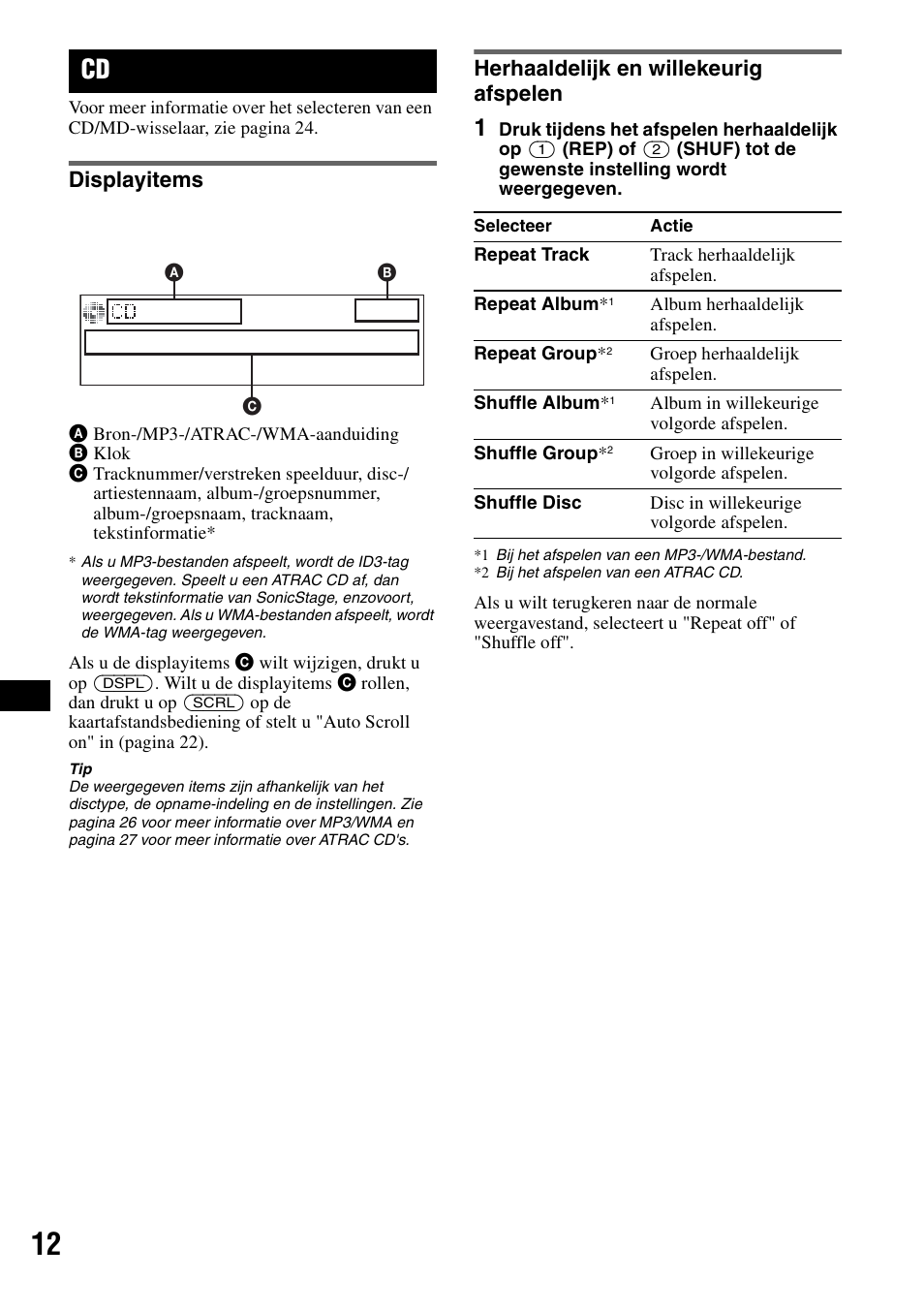 Displayitems, Herhaaldelijk en willekeurig afspelen, Displayitems herhaaldelijk en willekeurig afspelen | Ep 12 | Sony MEX-BT5100 User Manual | Page 144 / 172