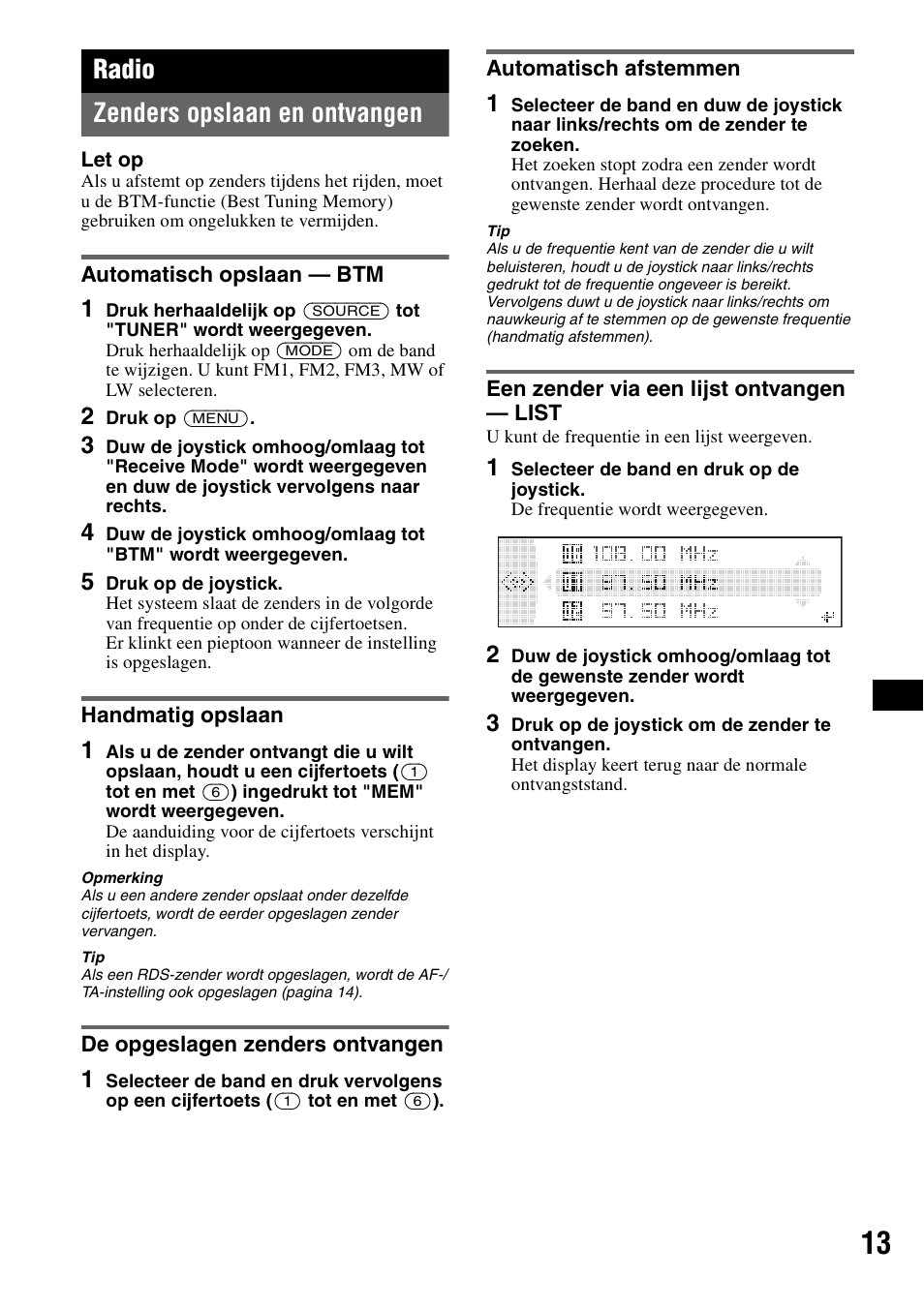 Radio, Zenders opslaan en ontvangen, Automatisch opslaan - btm | Handmatig opslaan, De opgeslagen zenders ontvangen, Automatisch afstemmen, Een zender via een lijst ontvangen - list, Radio zenders opslaan en ontvangen | Sony MEX-BT5100 User Manual | Page 145 / 172