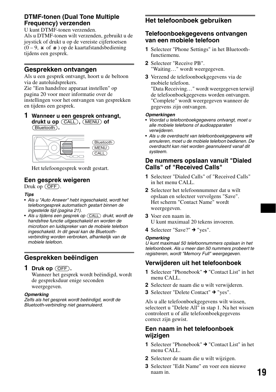 Gesprekken ontvangen, Gesprekken beëindigen, Het telefoonboek gebruiken | S 19 | Sony MEX-BT5100 User Manual | Page 151 / 172