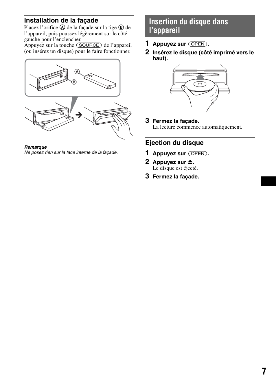 Installation de la façade, Insertion du disque dans l’appareil, Ejection du disque | Sony MEX-BT5100 User Manual | Page 71 / 172