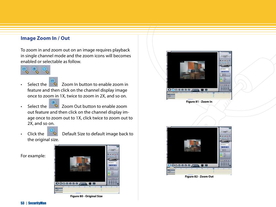 Image zoom in / out | SecurityMan iCamDVR (after Dec. 2011 shipment) User Manual | Page 53 / 106