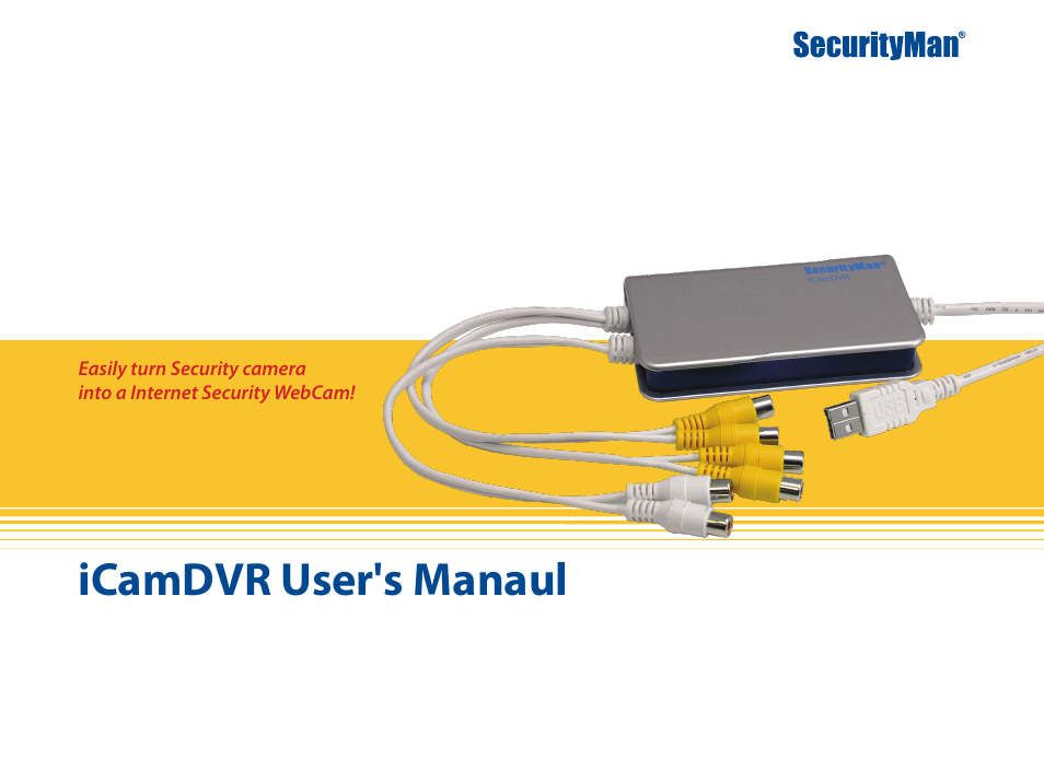 SecurityMan iCamDVR (early 2008 shipment) User Manual | 83 pages