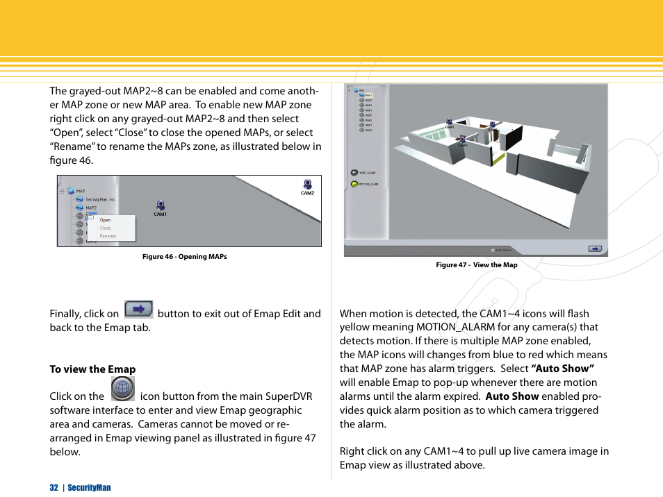To view the emap | SecurityMan iCamDVR (early 2008 shipment) User Manual | Page 33 / 83