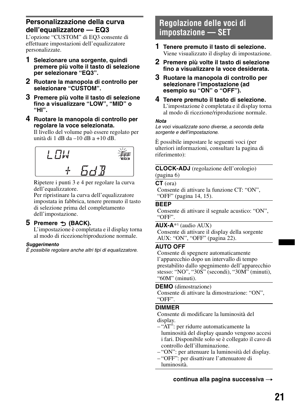 Regolazione delle voci di impostazione - set, Regolazione delle voci di impostazione — set | Sony CDX-GT640UI User Manual | Page 103 / 140