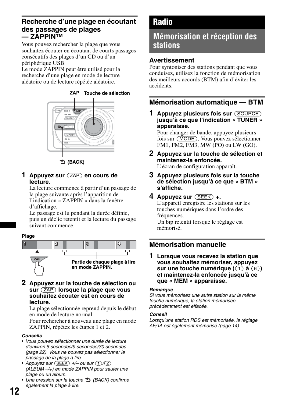 Radio, Mémorisation et réception des stations, Mémorisation automatique - btm | Mémorisation manuelle, Radio mémorisation et réception des stations, Mémorisation automatique — btm | Sony CDX-GT640UI User Manual | Page 66 / 140