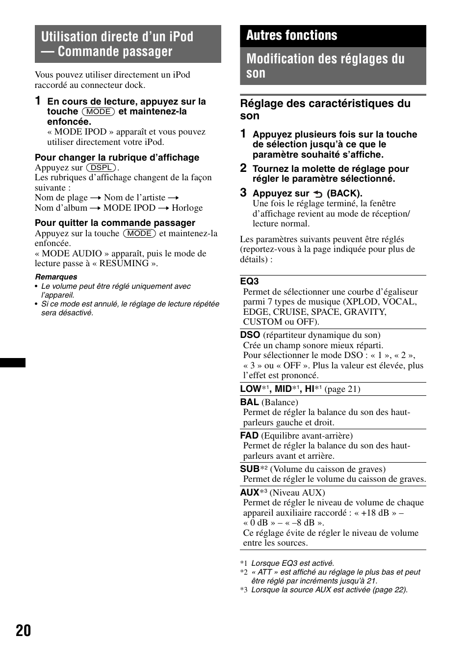 Utilisation directe d’un ipod - commande passager, Autres fonctions, Modification des réglages du son | Réglage des caractéristiques du son, Utilisation directe d’un ipod — commande passager, Autres fonctions modification des réglages du son | Sony CDX-GT640UI User Manual | Page 74 / 140