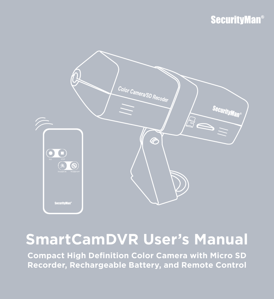 SecurityMan SmartCamDVR - User manual User Manual | 42 pages