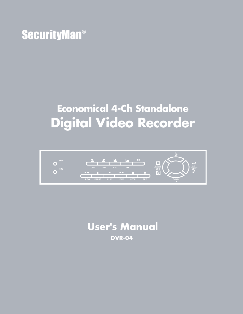 SecurityMan DVR-04 User Manual | 24 pages