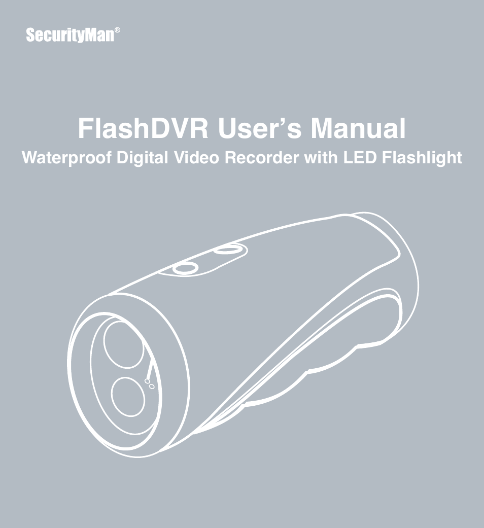 SecurityMan FlashDVR User Manual | 27 pages