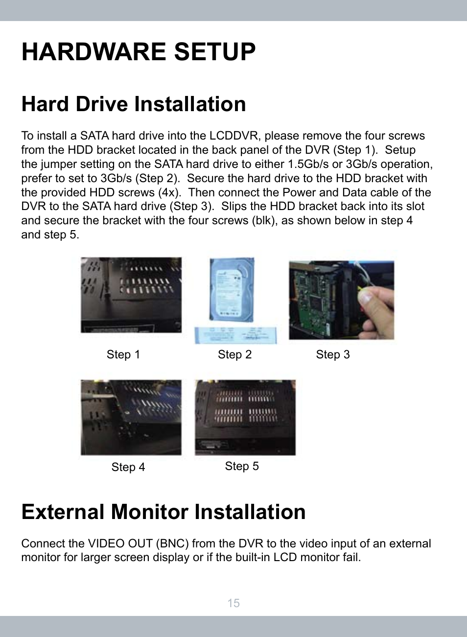 Hardware setup, Hard drive installation, External monitor installation | SecurityMan LCDDVR4 User Manual | Page 21 / 78