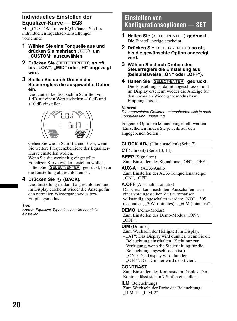 Individuelles einstellen der equalizer-kurve - eq3, Einstellen von konfigurationsoptionen - set, Individuelles einstellen der equalizer-kurve — eq3 | Einstellen von konfigurationsoptionen — set, Seite 20 | Sony CDX-HR910UI User Manual | Page 102 / 168