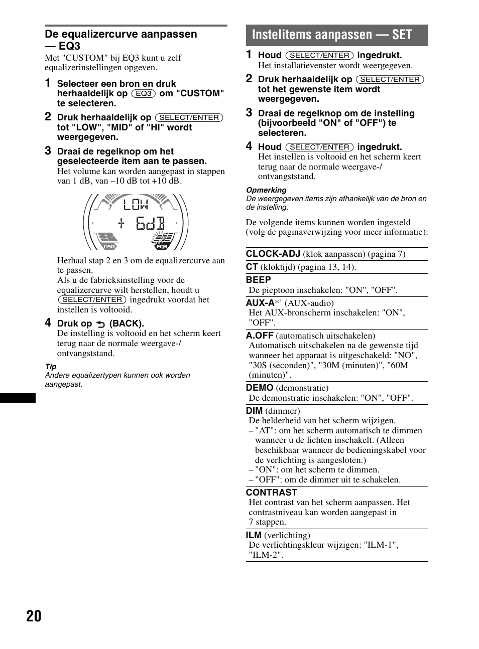 De equalizercurve aanpassen - eq3, Instelitems aanpassen - set, De equalizercurve aanpassen — eq3 | Instelitems aanpassen — set | Sony CDX-HR910UI User Manual | Page 130 / 168