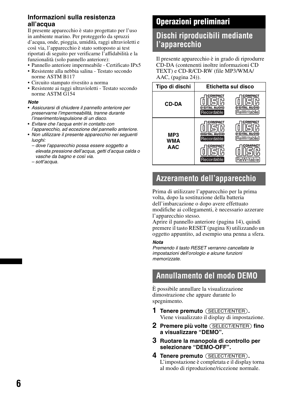 Operazioni preliminari, Dischi riproducibili mediante l’apparecchio, Azzeramento dell’apparecchio | Annullamento del modo demo | Sony CDX-HR910UI User Manual | Page 144 / 168