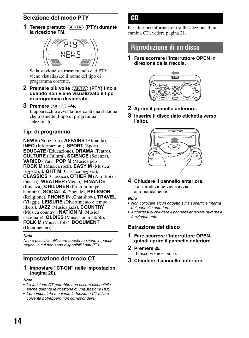 Selezione del modo pty, Impostazione del modo ct, Riproduzione di un disco | Selezione del modo pty impostazione del modo ct | Sony CDX-HR910UI User Manual | Page 152 / 168