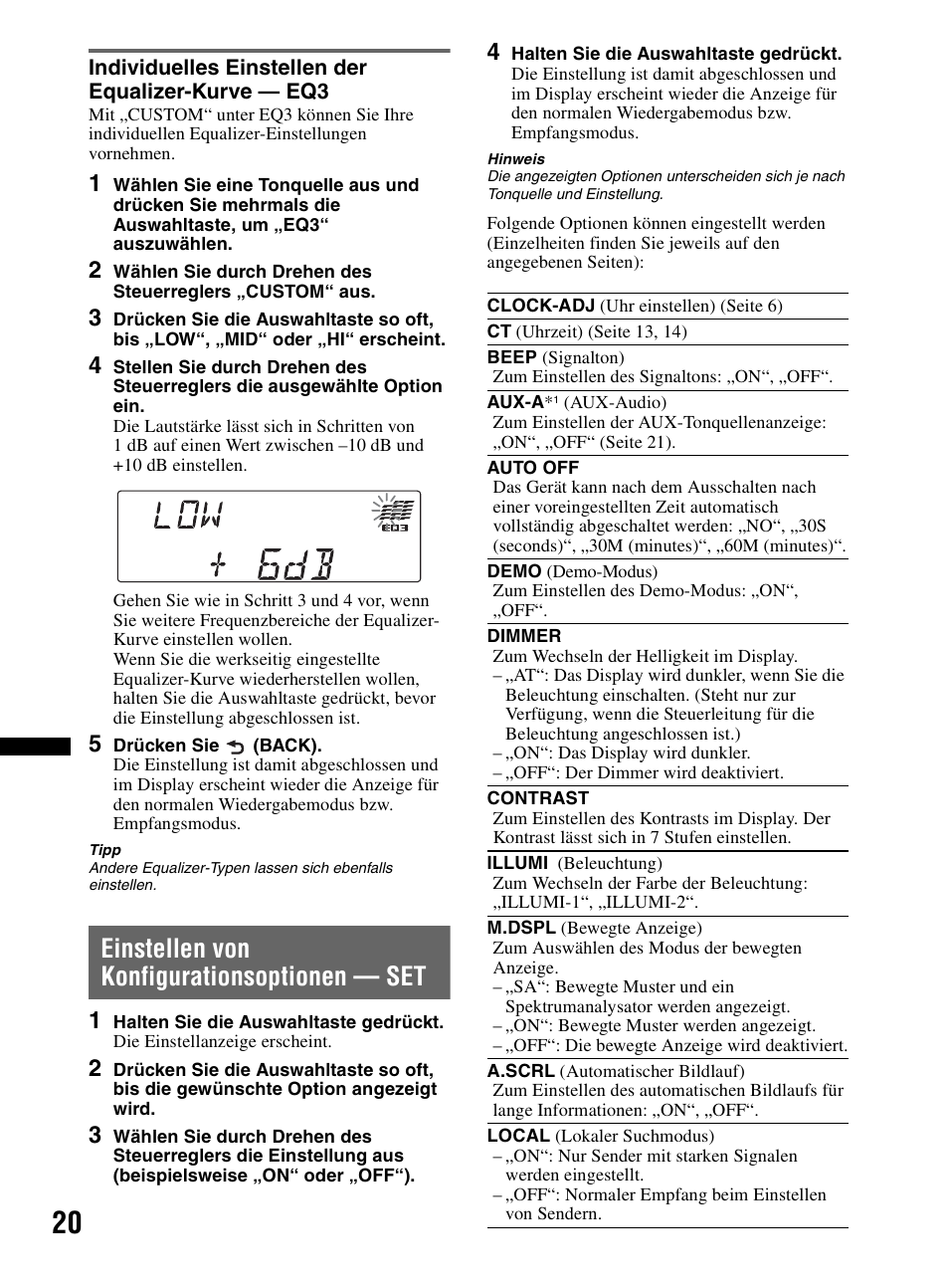 Individuelles einstellen der equalizer-kurve - eq3, Einstellen von konfigurationsoptionen - set, Individuelles einstellen der equalizer-kurve — eq3 | Einstellen von konfigurationsoptionen — set | Sony CDX-MR60UI User Manual | Page 102 / 172