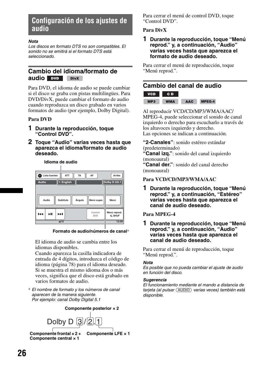 Configuración de los ajustes de audio, Cambio del idioma/formato de audio, Cambio del canal de audio | Dolby d 3 / 2 | Sony XAV-70BT User Manual | Page 100 / 240