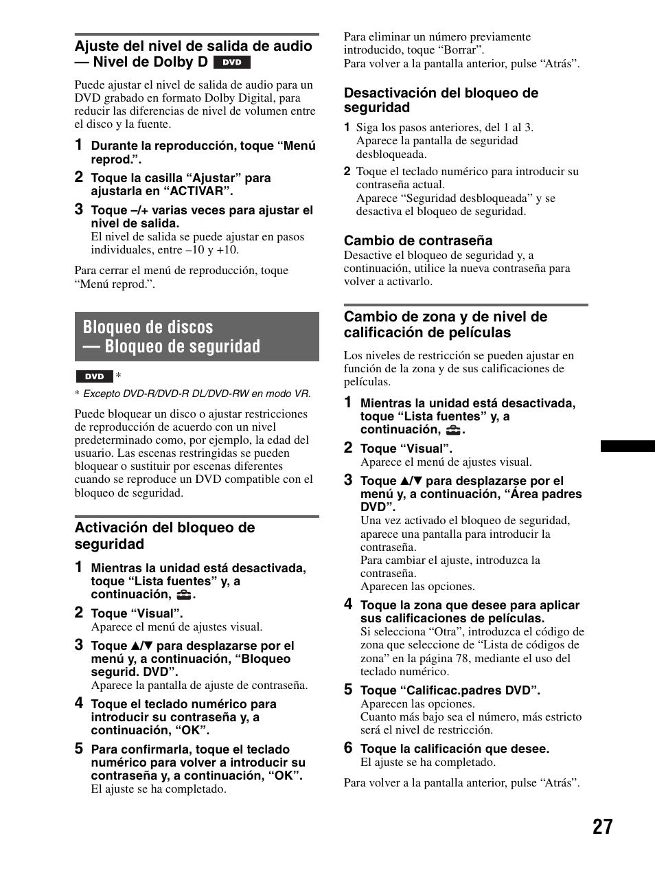 Bloqueo de discos — bloqueo de seguridad, Activación del bloqueo de seguridad, Ajuste del nivel de salida de audio | Nivel de dolby d, Bloqueo de discos, Bloqueo de seguridad, De películas | Sony XAV-70BT User Manual | Page 101 / 240