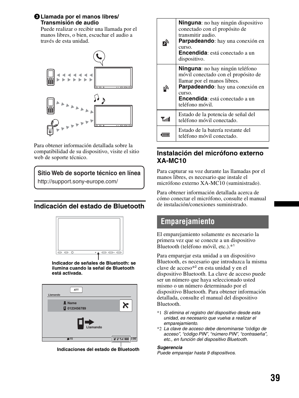 Indicación del estado de bluetooth, Instalación del micrófono externo xa-mc10, Emparejamiento | Xa-mc10, Sitio web de soporte técnico en línea | Sony XAV-70BT User Manual | Page 113 / 240