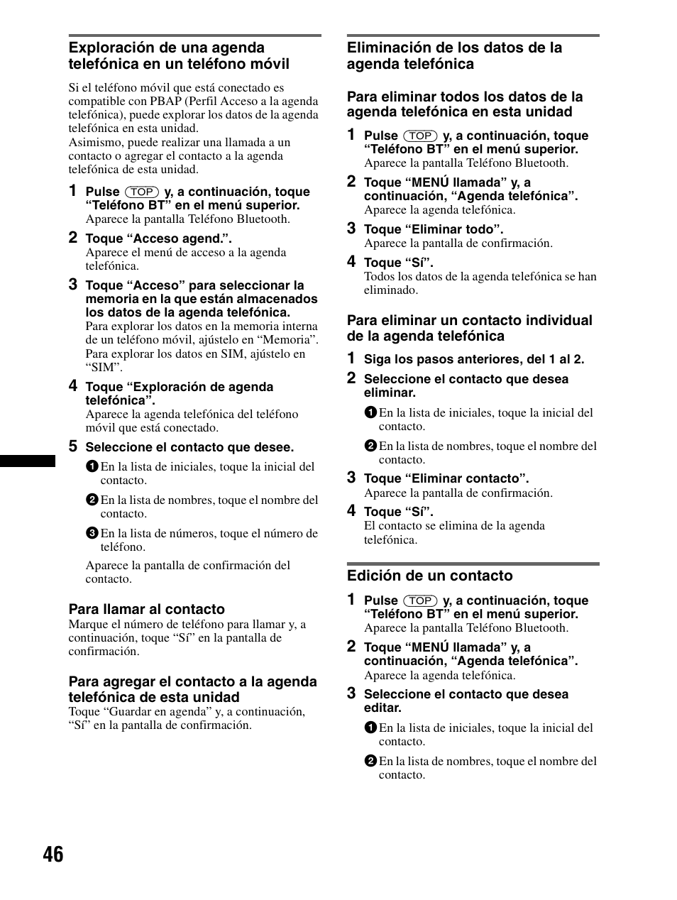 Eliminación de los datos de la agenda telefónica, Edición de un contacto | Sony XAV-70BT User Manual | Page 120 / 240