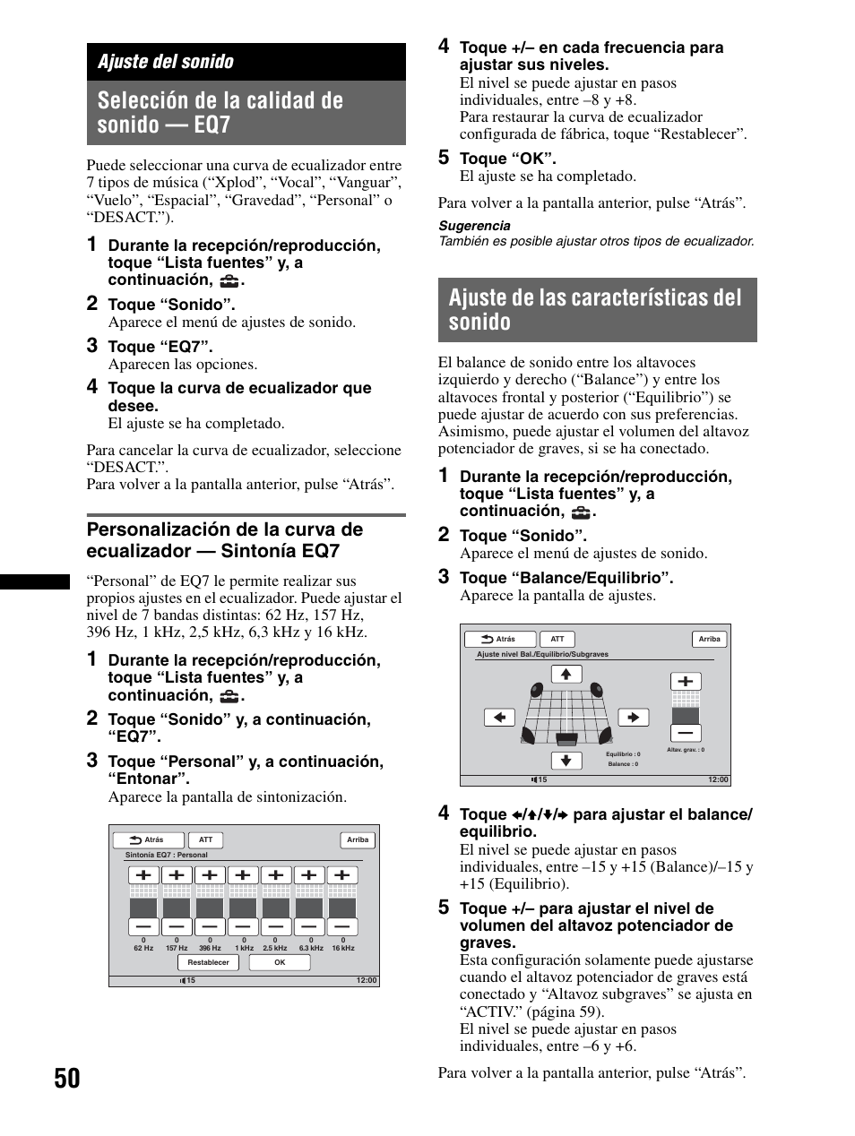 Ajuste del sonido, Selección de la calidad de sonido — eq7, Ajuste de las características del sonido | Personalización de la curva de ecualizador, Sintonía eq7 | Sony XAV-70BT User Manual | Page 124 / 240