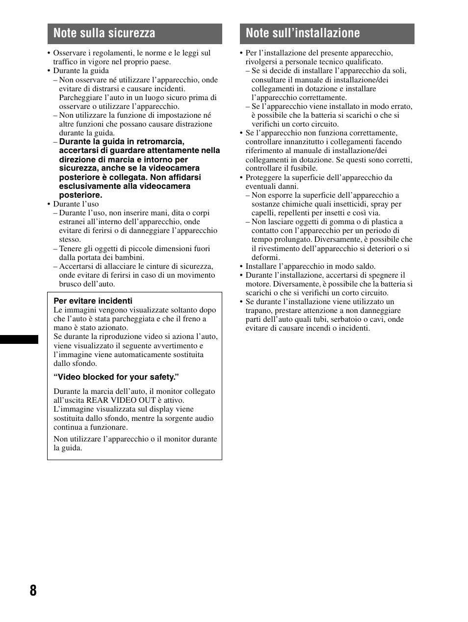 Note sulla sicurezza, Note sull’installazione | Sony XAV-70BT User Manual | Page 162 / 240