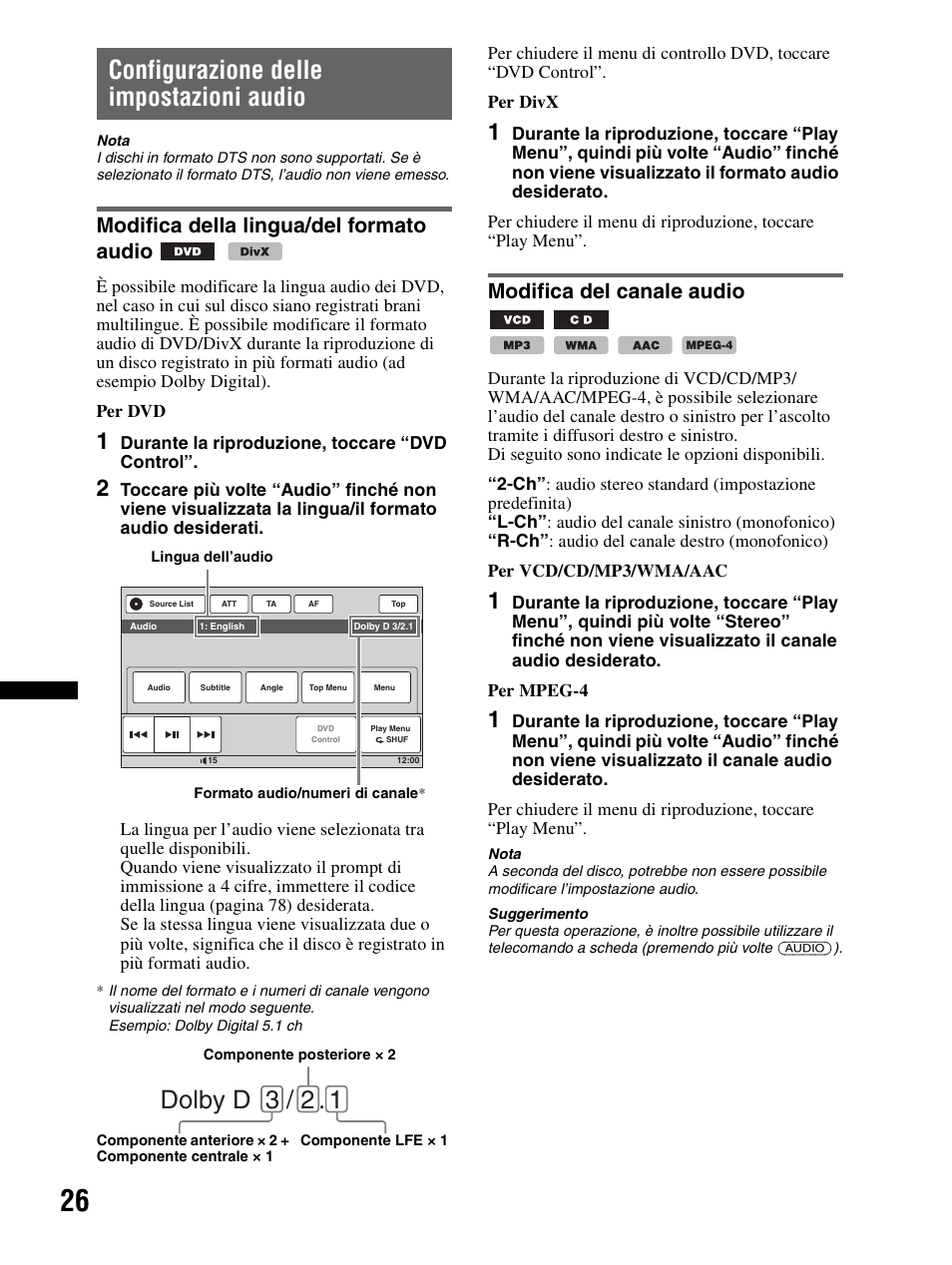 Configurazione delle impostazioni audio, Modifica della lingua/del formato audio, Modifica del canale audio | Modifica della lingua/del formato, Audio modifica del canale audio, Dolby d 3 / 2 | Sony XAV-70BT User Manual | Page 180 / 240