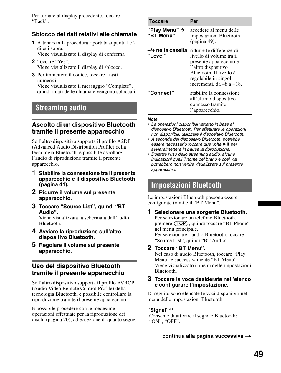 Streaming audio, Impostazioni bluetooth, Ascolto di un dispositivo bluetooth tramite | Sony XAV-70BT User Manual | Page 203 / 240