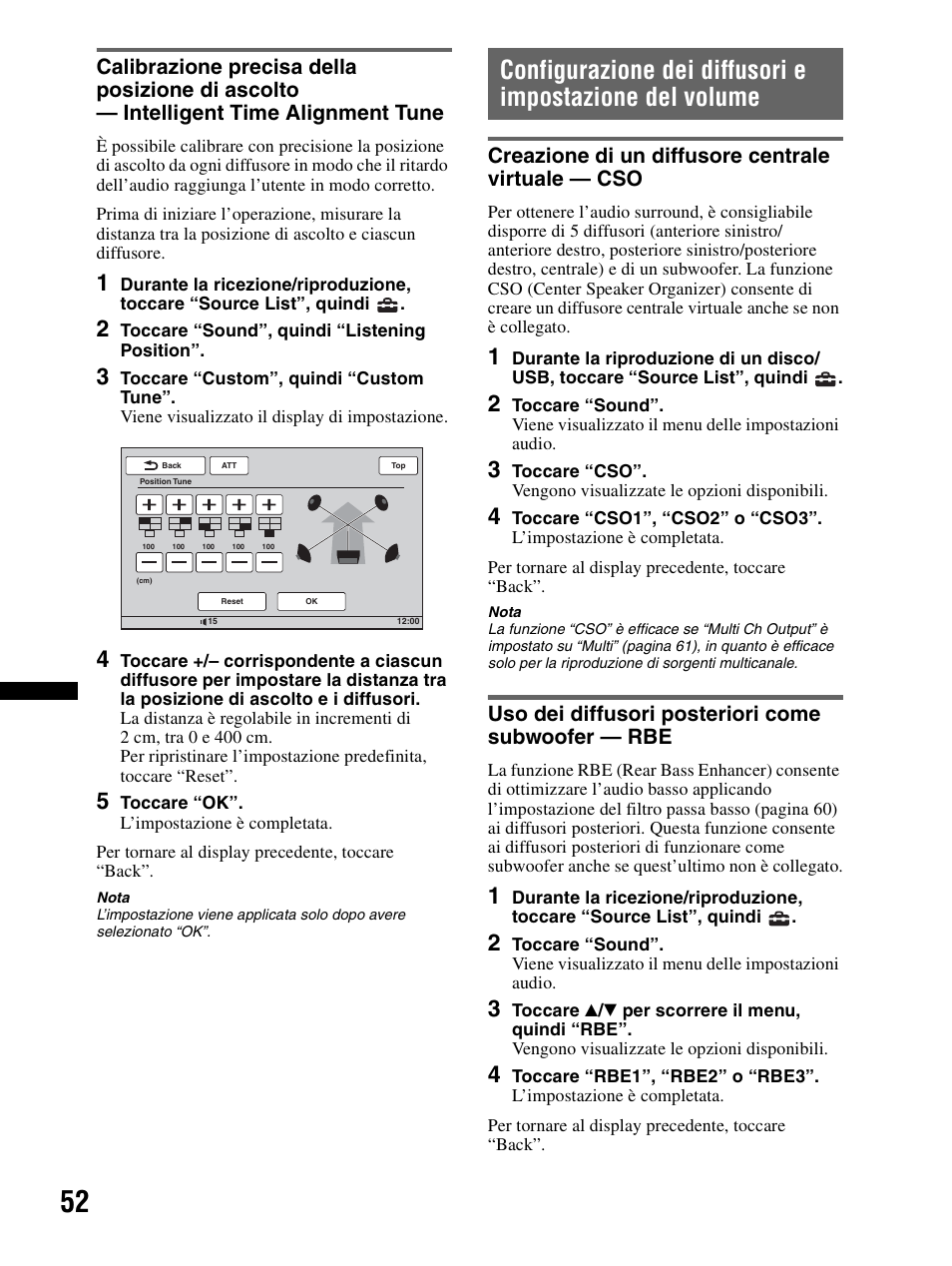 Creazione di un diffusore centrale virtuale — cso, Uso dei diffusori posteriori come subwoofer — rbe, Calibrazione precisa della posizione di ascolto | Intelligent time alignment tune, Configurazione dei diffusori e impostazione, Del volume, Creazione di un diffusore centrale virtuale | Sony XAV-70BT User Manual | Page 206 / 240