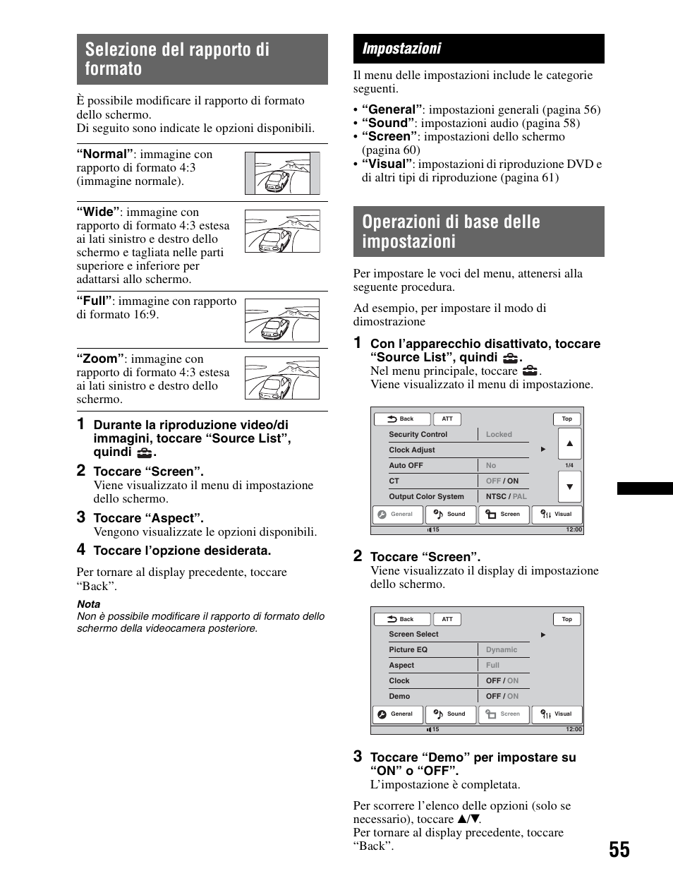 Selezione del rapporto di formato, Impostazioni, Operazioni di base delle impostazioni | Sony XAV-70BT User Manual | Page 209 / 240