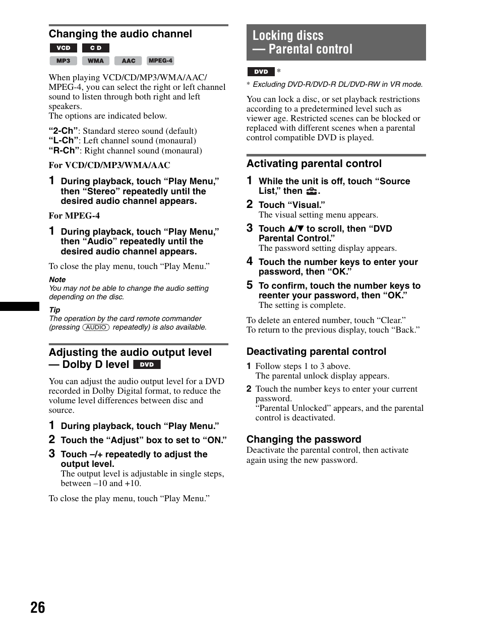 Changing the audio channel, Adjusting the audio output level — dolby d level, Locking discs — parental control | Activating parental control, Dolby d level | Sony XAV-70BT User Manual | Page 26 / 240