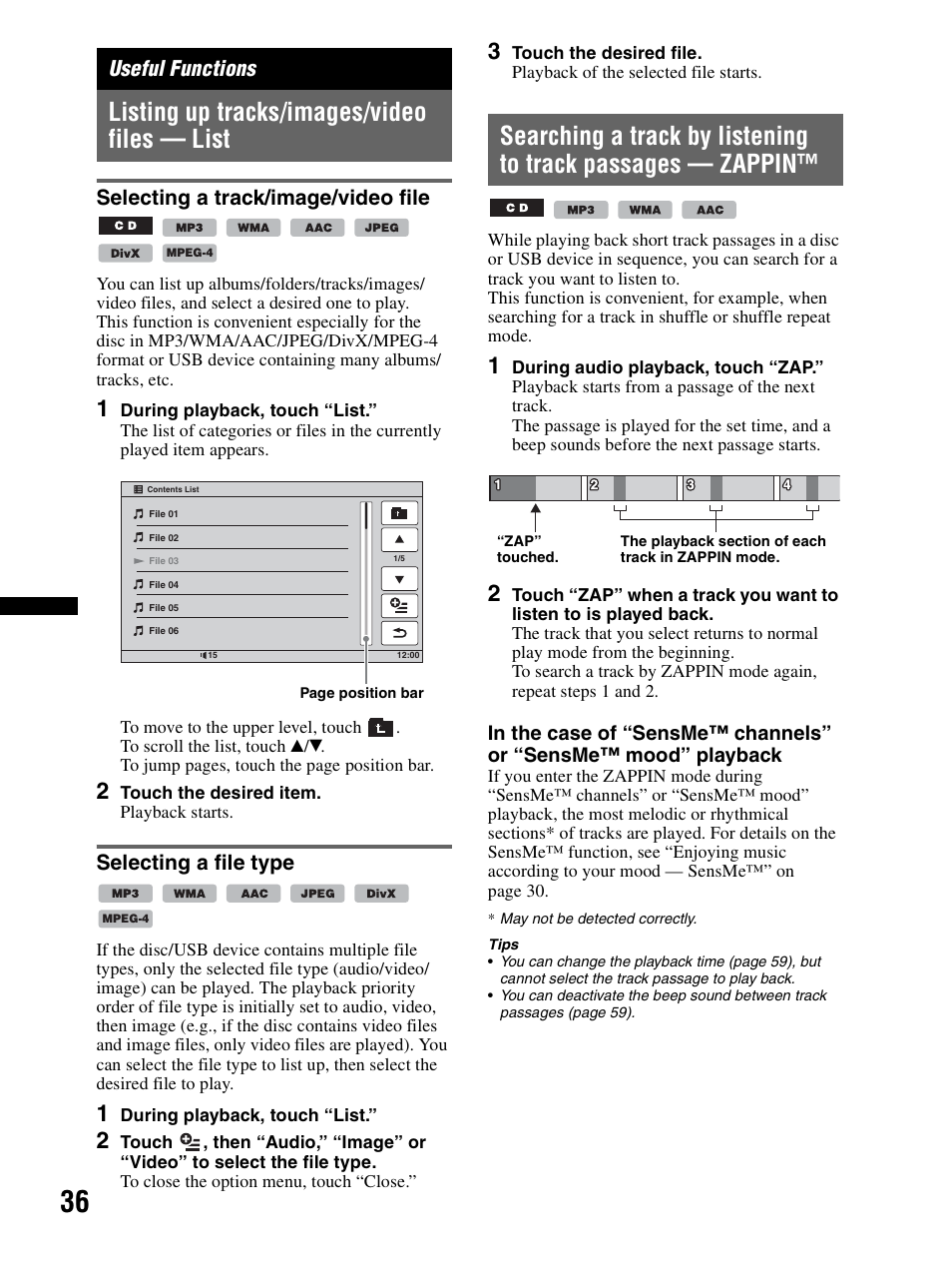 Useful functions, Listing up tracks/images/video files — list, Selecting a track/image/video file | Selecting a file type, Listing up tracks/images/video files, List, Searching a track by listening to track passages, Zappin | Sony XAV-70BT User Manual | Page 36 / 240