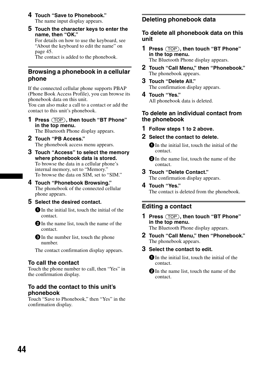 Browsing a phonebook in a cellular phone, Deleting phonebook data, Editing a contact | Browsing a phonebook in a cellular, Phone deleting phonebook data editing a contact | Sony XAV-70BT User Manual | Page 44 / 240