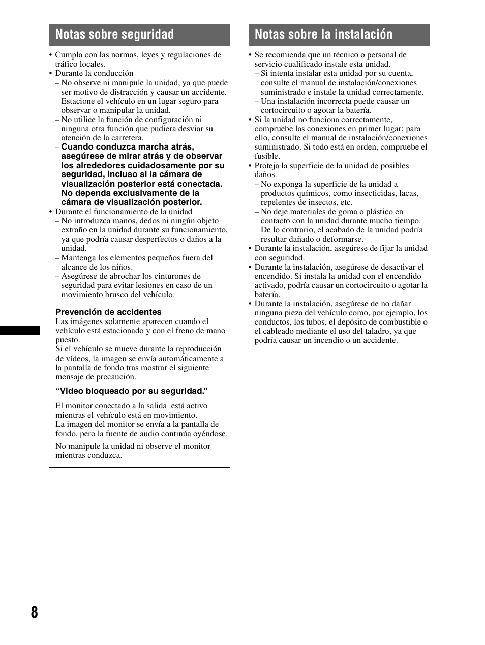 Notas sobre seguridad, Notas sobre la instalación | Sony XAV-70BT User Manual | Page 82 / 240