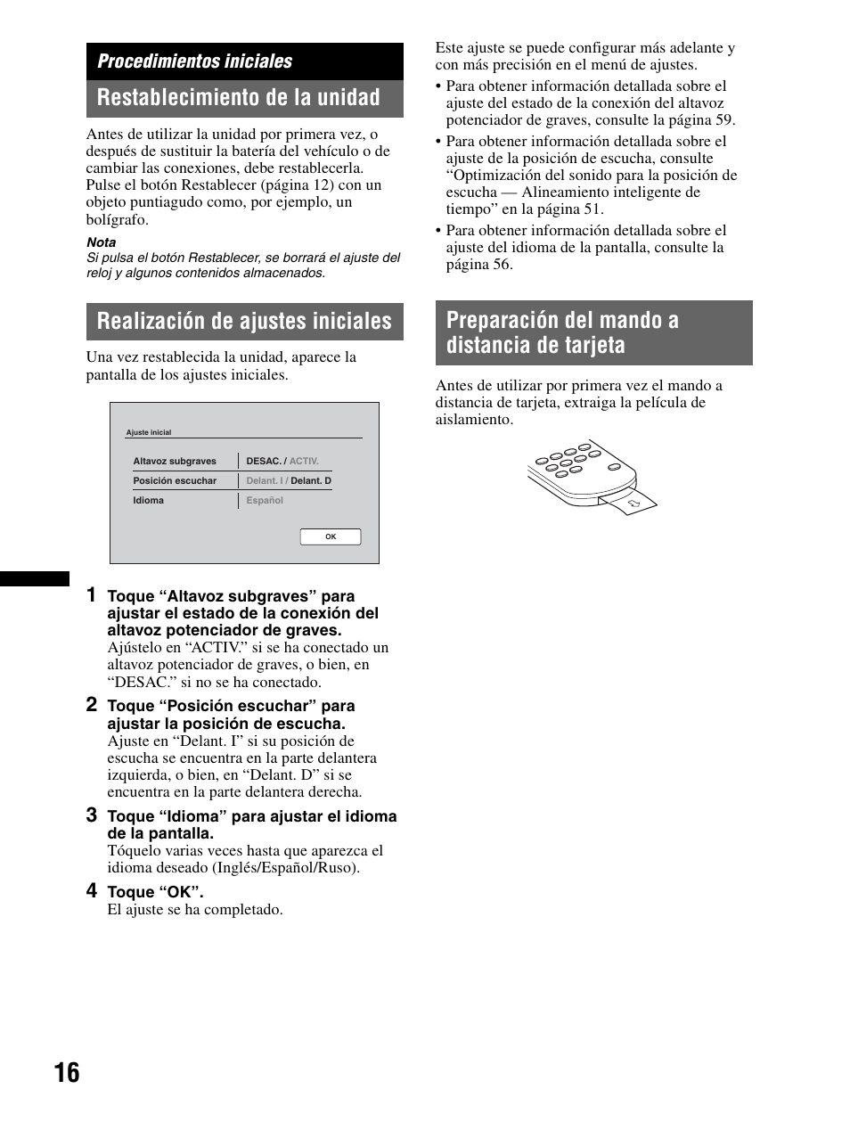 Procedimientos iniciales, Restablecimiento de la unidad, Realización de ajustes iniciales | Preparación del mando a distancia de tarjeta, Ágina 16 | Sony XAV-70BT User Manual | Page 90 / 240