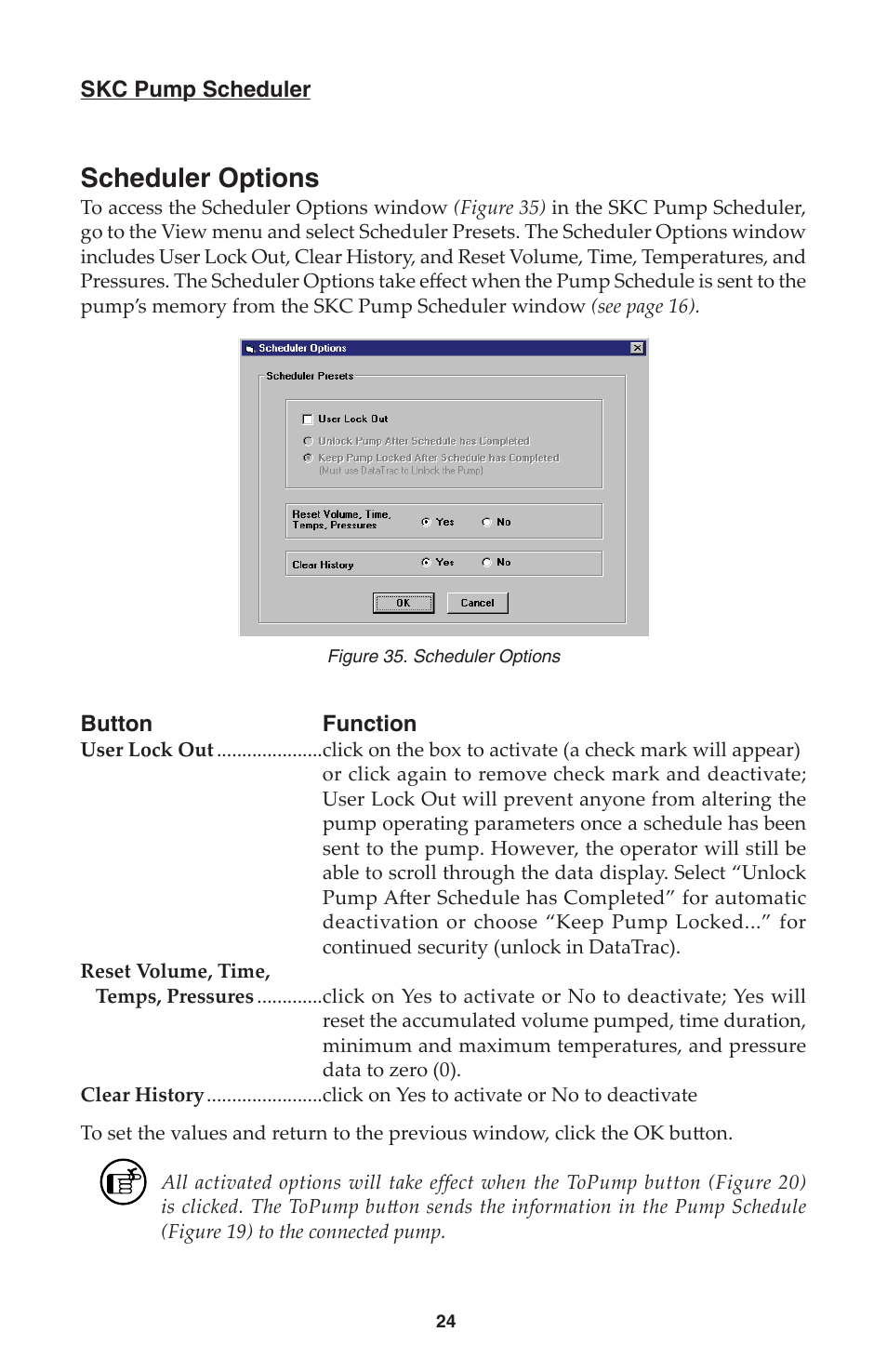 Scheduler options | SKC DataTrac for the Leland Legacy User Manual | Page 27 / 44
