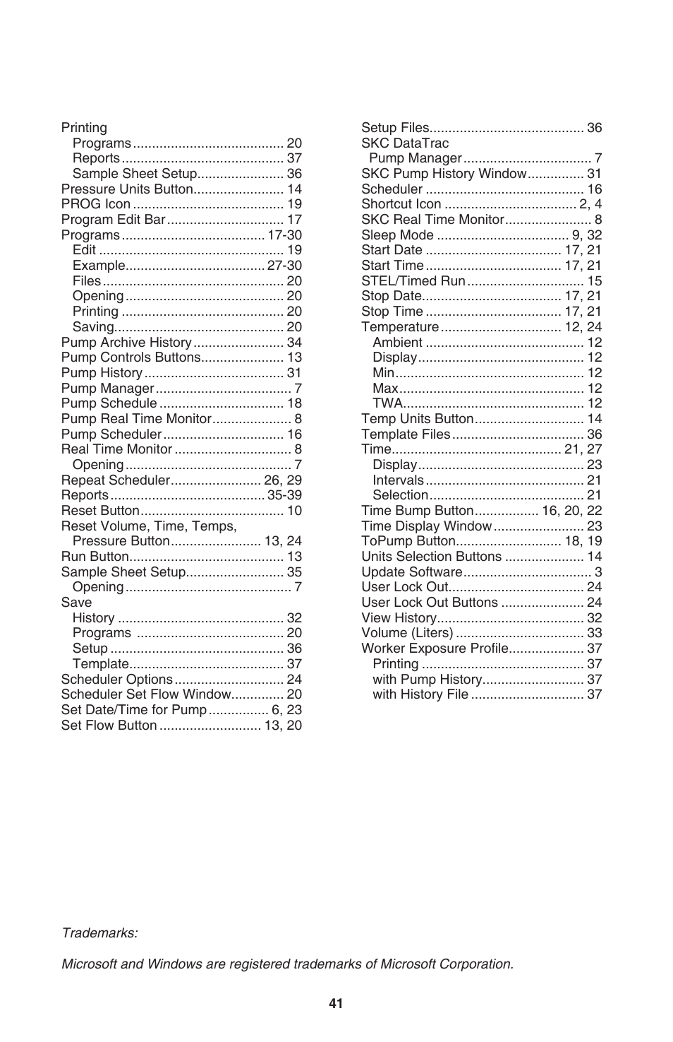 SKC DataTrac for the Leland Legacy User Manual | Page 44 / 44