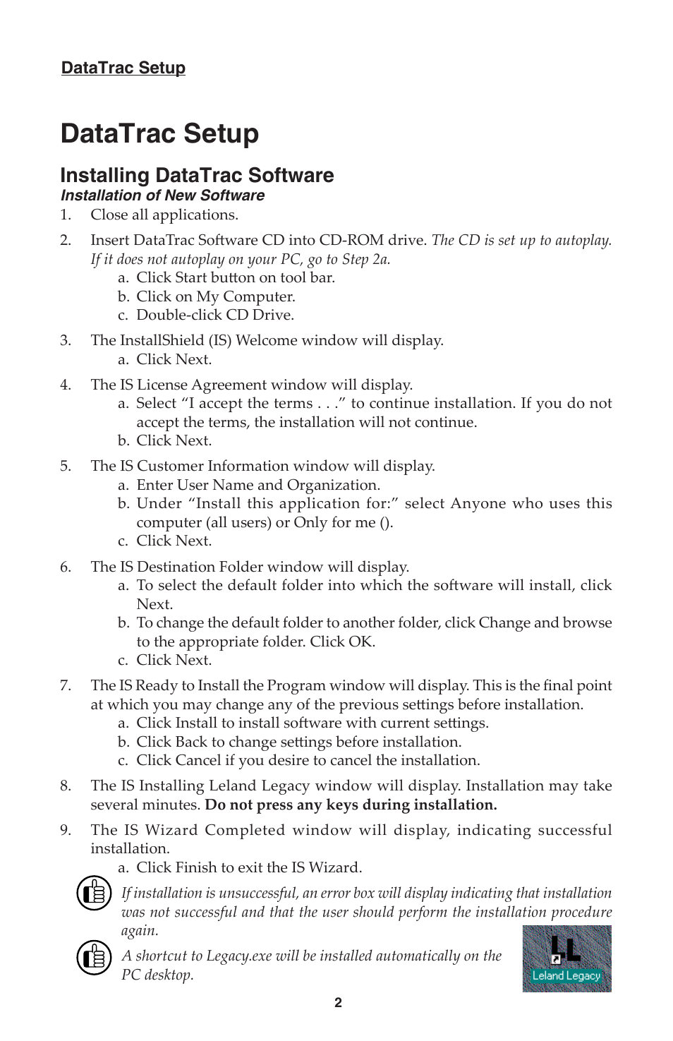 Datatrac setup, Installing datatrac software | SKC DataTrac for the Leland Legacy User Manual | Page 5 / 44