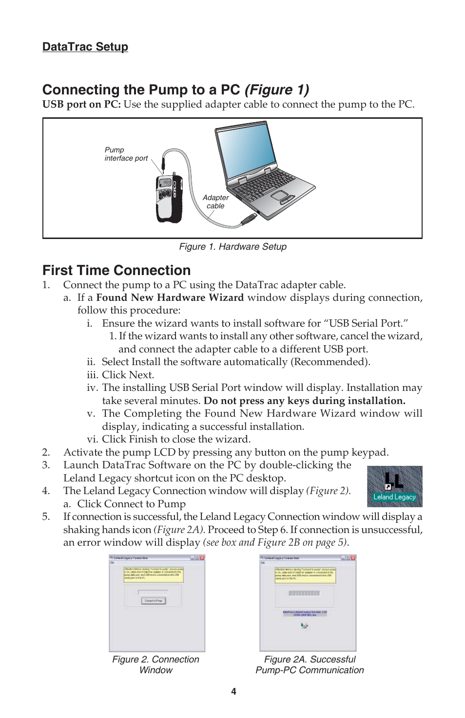 Connecting the pump to a pc (figure 1), First time connection, Datatrac setup | SKC DataTrac for the Leland Legacy User Manual | Page 7 / 44