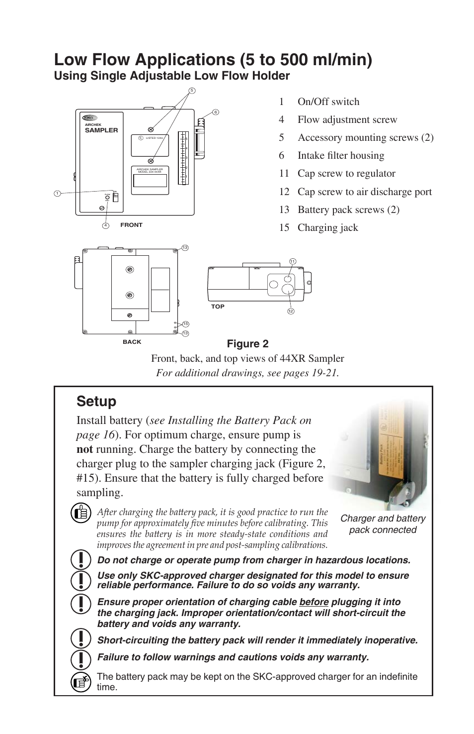 Low flow applications (5 to 500 ml/min), Setup, Using single adjustable low flow holder | Charger and battery pack connected | SKC 224-44XR Universal Pump User Manual | Page 11 / 25