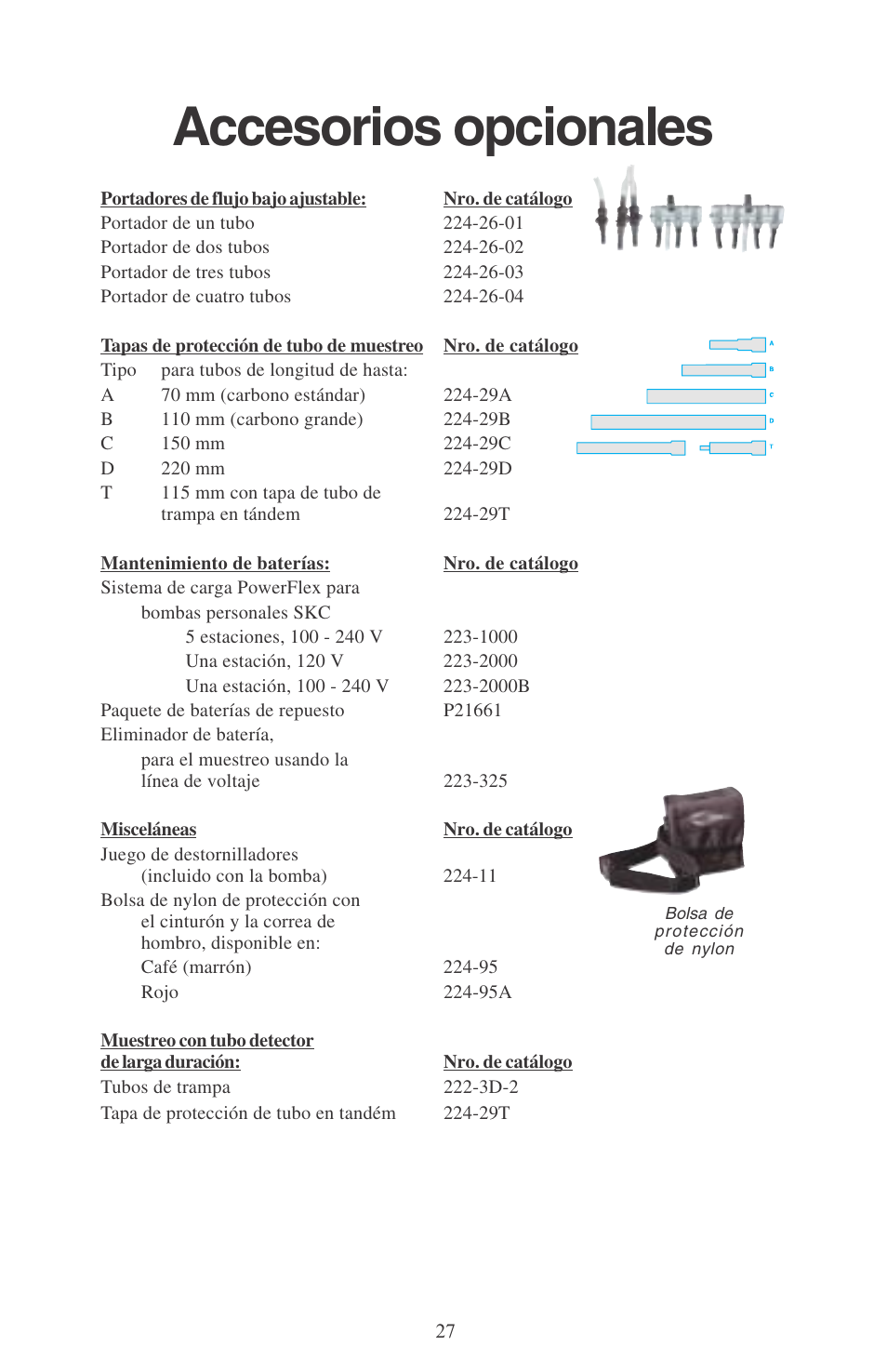 Accesorios opcionales | SKC 224-PCXR8 Universal Pump User Manual | Page 29 / 31